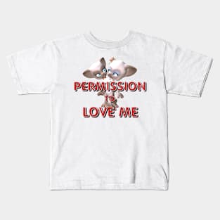 Permission to Love Me Kids T-Shirt